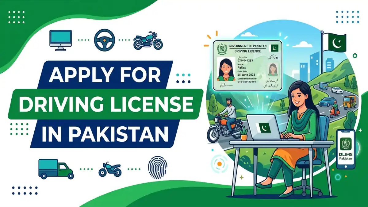 Apply for Driving License in Pakistan